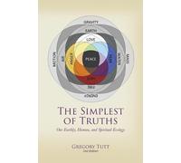 Gregory Tutt The Simplest of Truths (Tascabile)