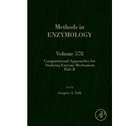 Gregory Voth Computational Approaches for Studying Enzyme Mec (Copertina rigida)