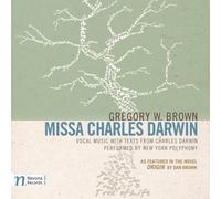 Gregory W. Brown Missa Charles Darwin (CD)