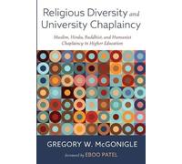 Gregory W McGonigle Religious Diversity and University Chaplaincy (Tascabile)