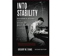 Gregory Walter Evans Into Stability (Second Edition) (Copertina rigida)