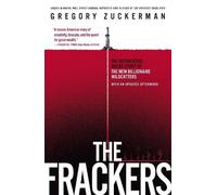 Gregory Zuckerman The Frackers (Tascabile)