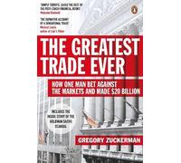 Gregory Zuckerman The Greatest Trade Ever (Tascabile)