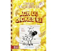 Gregs Tagebuch 21 - Ach du dickes Ei!: Großer Lesespaß mit Comic-Roman-Held Greg Heffley