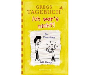 Gregs tagebuch. Ich war's nicht Volume 4 - Kinney Jeff
