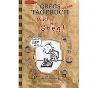 Gregs tagebuch. Mach's wie Greg - Kinney Jeff