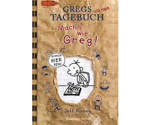 Gregs tagebuch. Mach's wie Greg - Kinney Jeff