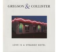 Gregson, Clive & Christine Col - Love Is A Strange Hotel