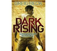 Greig Beck Dark Rising (Tascabile)