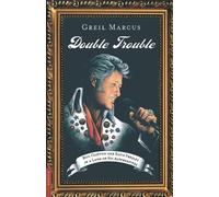 Greil Marcus Double Trouble (Tascabile)