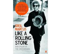 Greil Marcus Like a Rolling Stone (Tascabile)