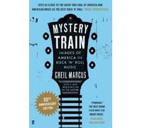 Greil Marcus Mystery Train (Tascabile)
