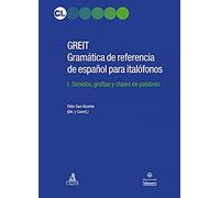 GREIT Gramatica de referencia de espa español para italófonos [Lingua spagnola]