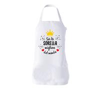 Grembiule da cucina Sorella Sei la Sorella migliore del Mondo Idea Regalo taglia Unica