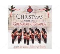Grenadier Guards - Christmas with The Grenadier