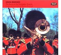 Grenadier Guards/Sousa Marches
