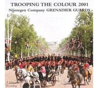 Grenadier Guards - Trooping the Colour 2001