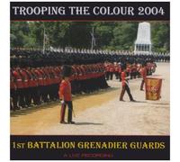 Grenadier Guards - Trooping The Colour
