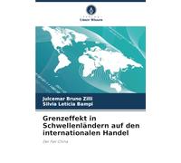 Grenzeffekt in Schwellenländern auf den internationalen Handel: Der Fall China