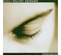 Grenzenlos by Scala & Kolacny Brothers