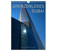 Grenzenloses Dubai (Wandkalender 2027 DIN A4 hoch), CALVENDO Monatskalender