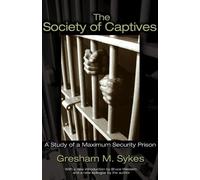 Gresham M. Sykes The Society of Captives (Tascabile)