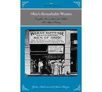 Greta Anderson Ohio's Remarkable Women (Tascabile) Remarkable American Women