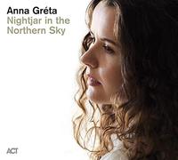 Greta Anna - Nightjar In The Northern Sky (Digipack)