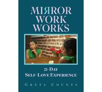 Greta Counts Mirror Work Works (Tascabile)