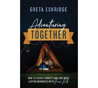 Greta Eskridge Adventuring Together (Tascabile)
