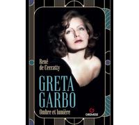 Greta Garbo. Ombre et lumière