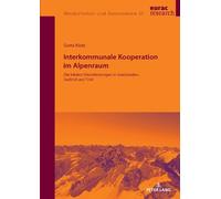 Greta Klotz Interkommunale Kooperation im Alpenraum (Tascabile)