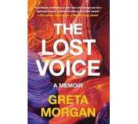 Greta Morgan The Lost Voice (Tascabile)