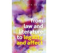 Greta Olson From Law and Literature to Legality and Affect (Copertina rigida)