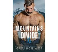 Greta Rose West Mountains Divide Us (Tascabile) Wisper Dreams