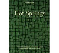 Greta Rybus Hot Springs (Copertina rigida)