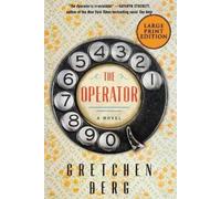 Gretchen Berg The Operator [Large Print] (Tascabile)