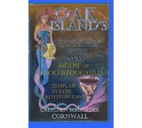 Gretchen Cornwa Oak Island's Mysteries of the Map, House of Rochefou (Tascabile)