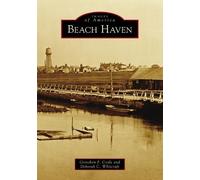 Gretchen F. Coyle Deborah C. Whitcraft Beach Haven (Tascabile)