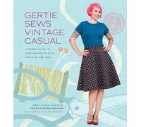 Gretchen Hirsch Gertie Sews Vintage Casual (Copertina rigida)