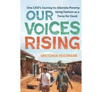 Gretchen Huijskens Our Voices Rising (Tascabile)