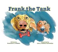 Gretchen K Webber Frank the Tank (Tascabile)
