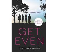 Gretchen McNeil Get Even (Tascabile) Don't Get Mad