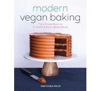 Gretchen Price Modern Vegan Baking (Tascabile)