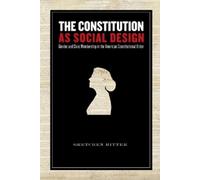Gretchen Ritter The Constitution As Social Design (Copertina rigida)