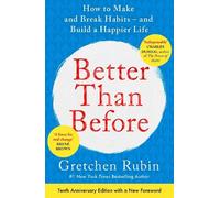 Gretchen Rubin Better Than Before (Tascabile)
