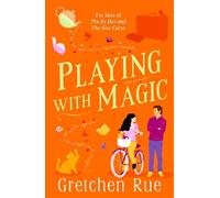 Gretchen Rue Playing with Magic (Tascabile)