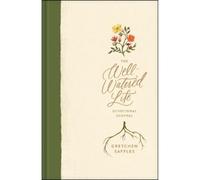 Gretchen Saffles Well-Watered Life, The (Copertina rigida)