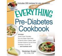 Gretchen Scalpi The Everything Pre-Diabetes Cookbook (Tascabile)