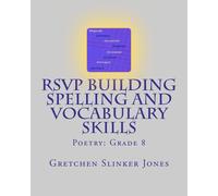 Gretchen Slinker Jones RSVP Building Spelling and Vocabulary Skills (Tascabile)